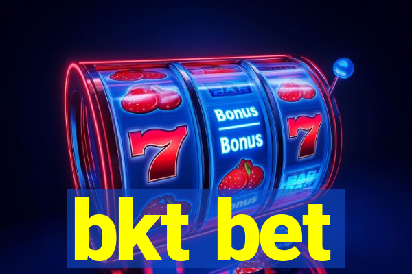 bkt bet