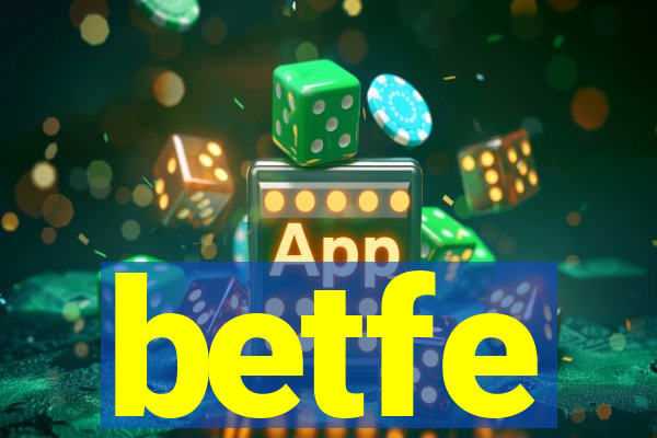 betfe