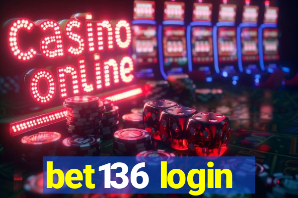 bet136 login