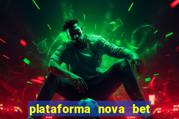 plataforma nova bet de 5 reais