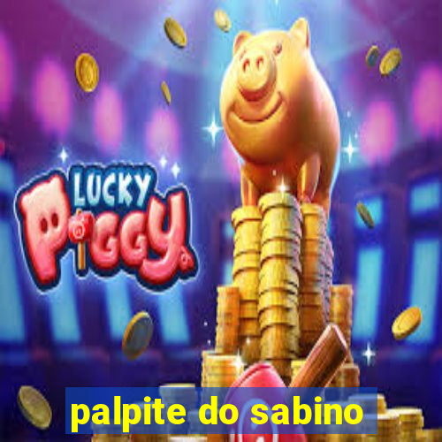 palpite do sabino
