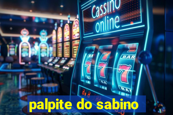 palpite do sabino