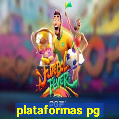 plataformas pg
