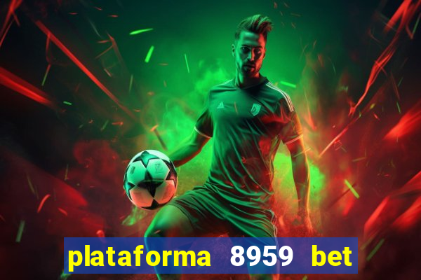 plataforma 8959 bet e confiável