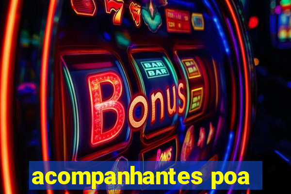 acompanhantes poa