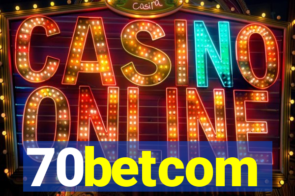 70betcom