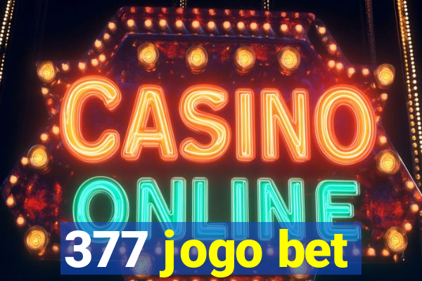 377 jogo bet