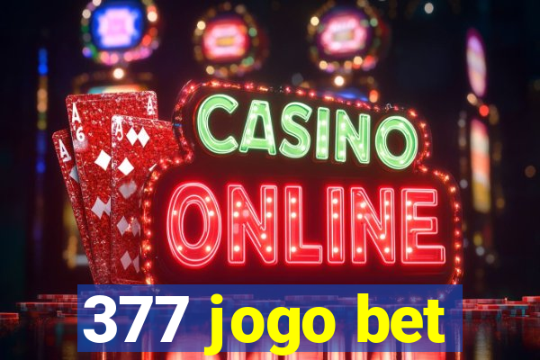 377 jogo bet