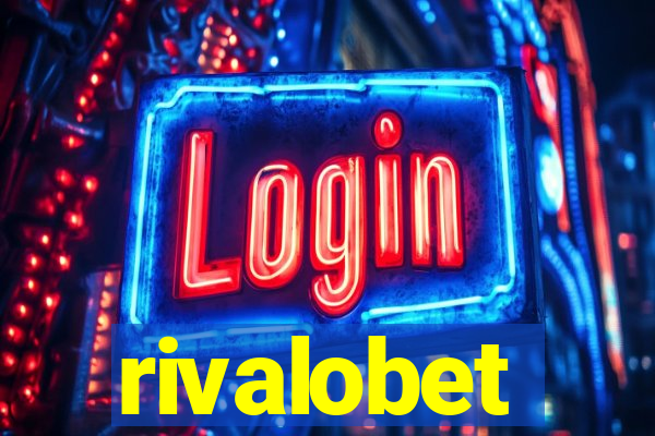 rivalobet