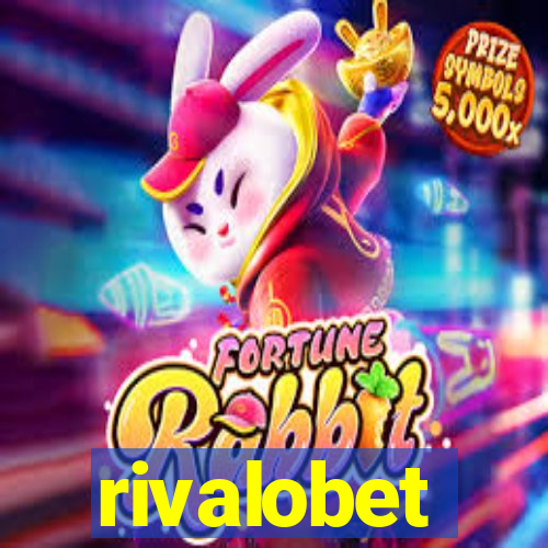 rivalobet