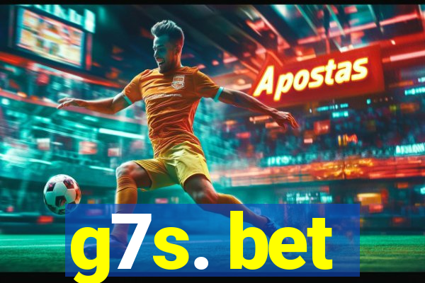 g7s. bet