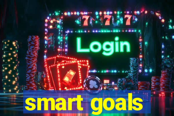 smart goals