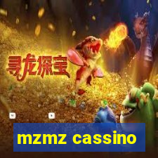 mzmz cassino