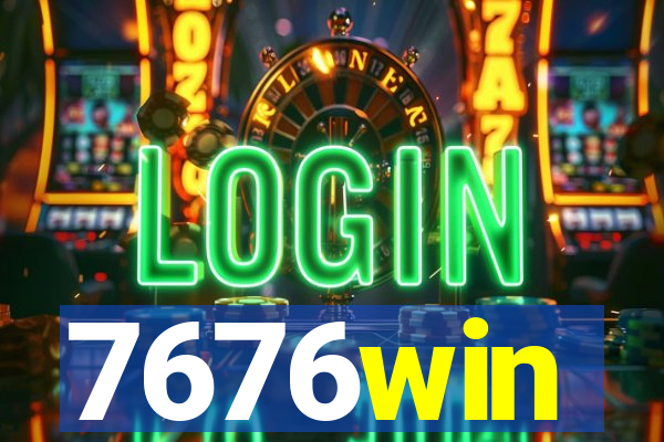 7676win