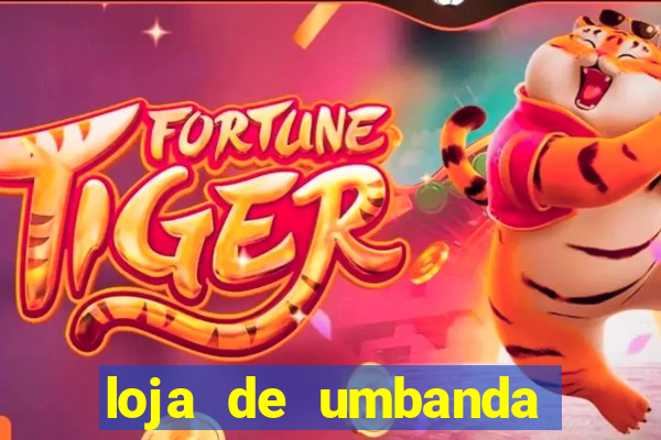 loja de umbanda perto de mim