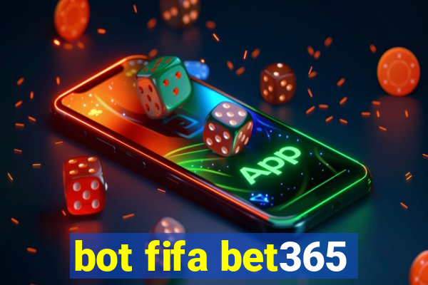 bot fifa bet365