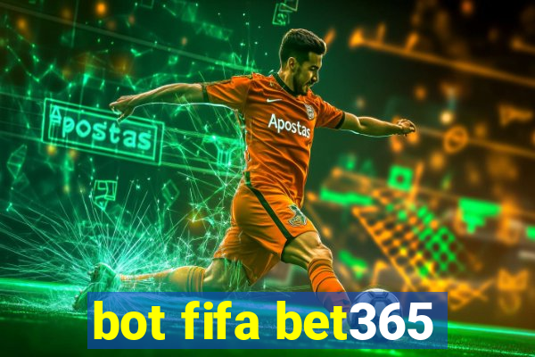 bot fifa bet365