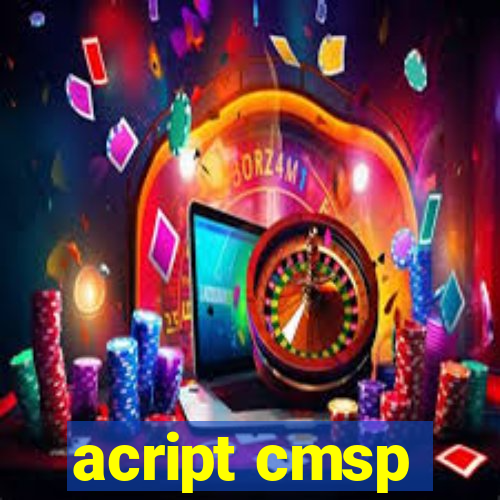 acript cmsp