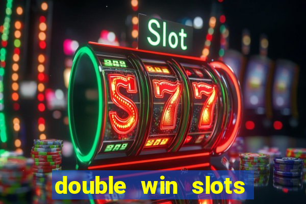 double win slots casino game