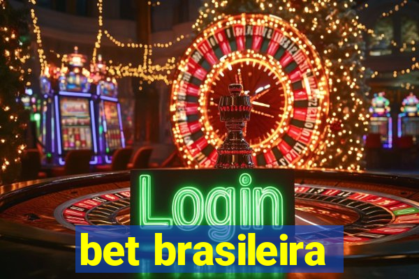 bet brasileira