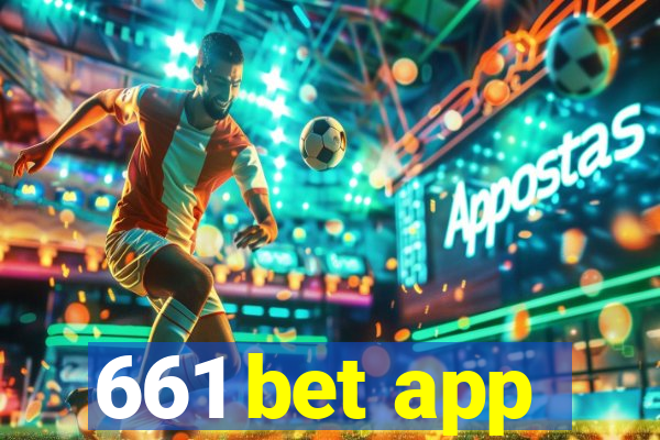 661 bet app