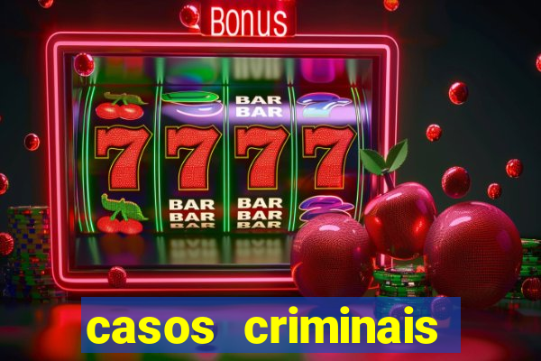 casos criminais para ler pdf