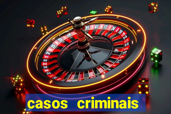 casos criminais para ler pdf