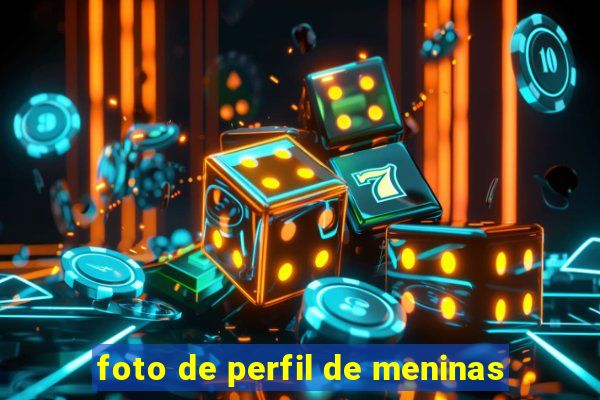 foto de perfil de meninas