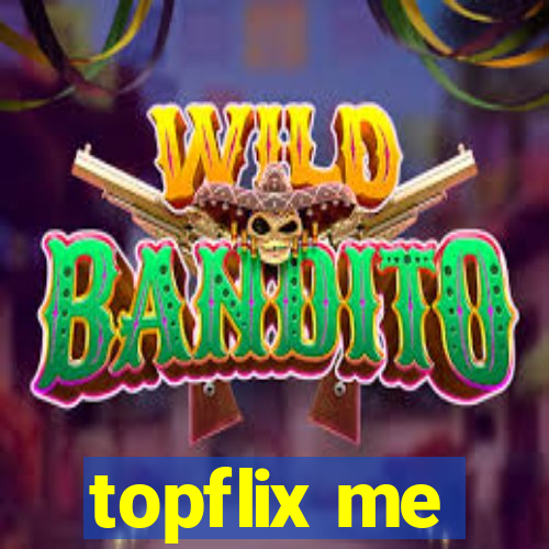 topflix me
