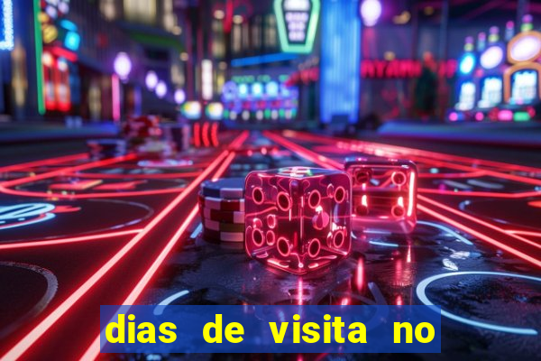 dias de visita no presidio de benfica