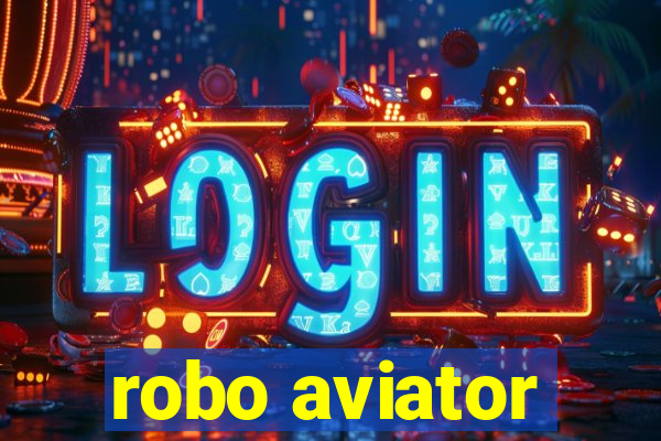 robo aviator