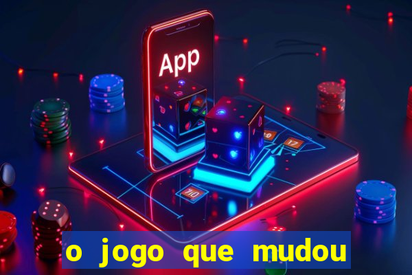 o jogo que mudou a hist贸ria torrent magnet