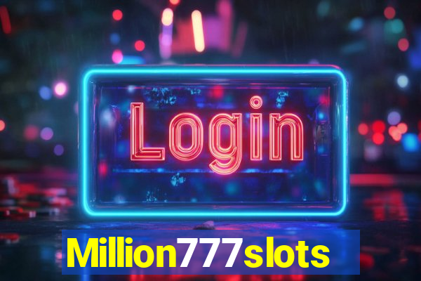 Million777slots