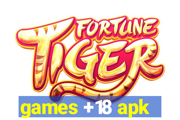 games +18 apk