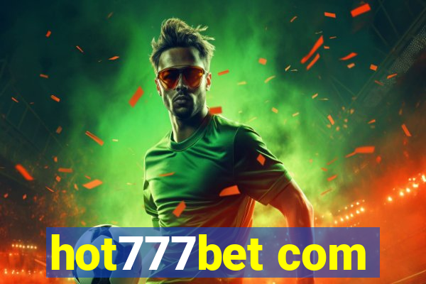 hot777bet com