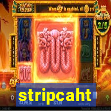 stripcaht