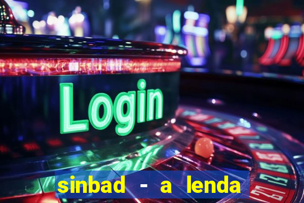 sinbad - a lenda dos sete mares download