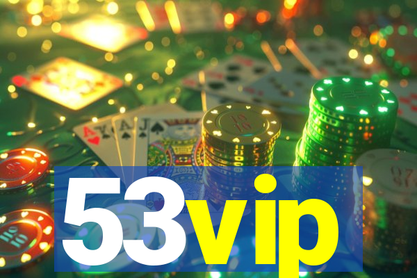 53vip