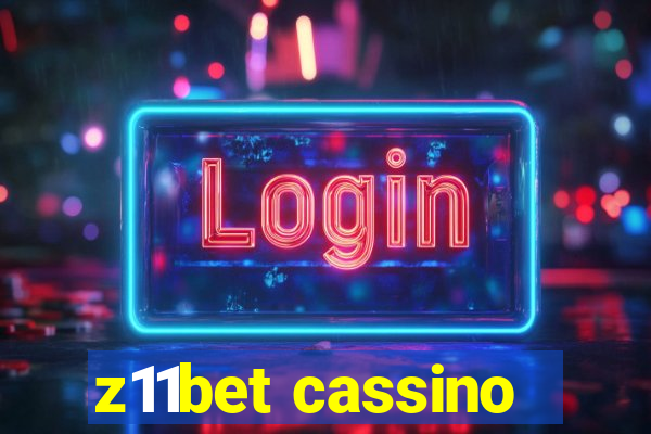 z11bet cassino