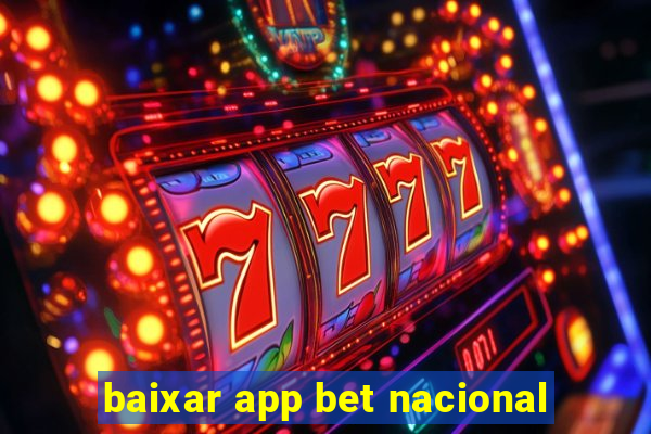 baixar app bet nacional