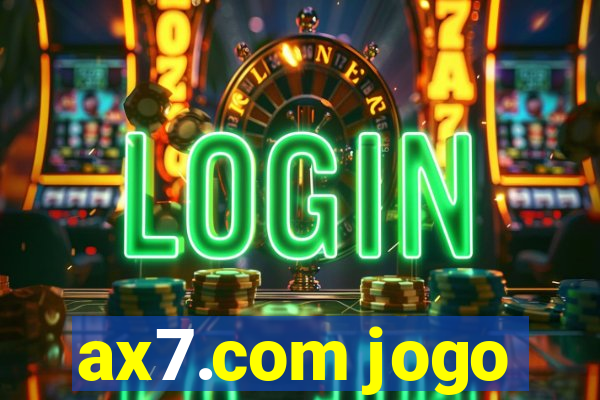ax7.com jogo