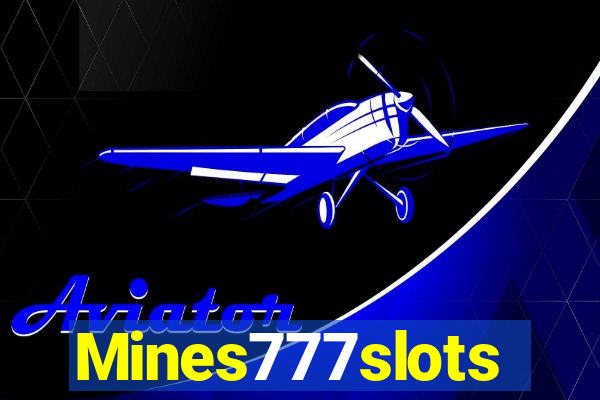 Mines777slots