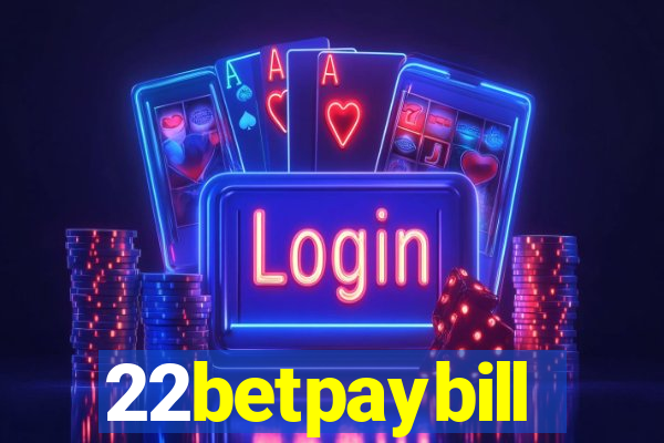 22betpaybill