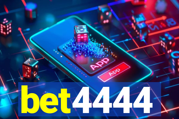 bet4444