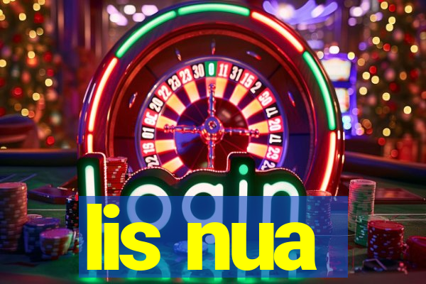 lis nua