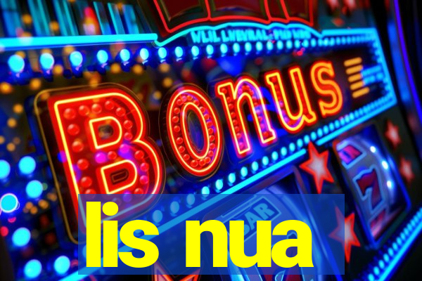 lis nua