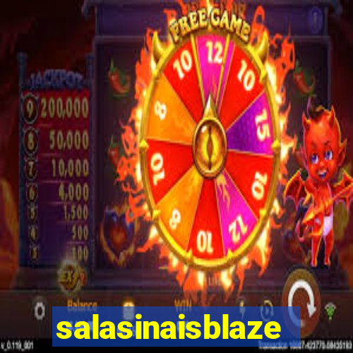 salasinaisblaze