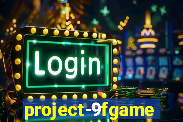 project-9fgame