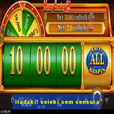 itadaki! seieki sem sensura