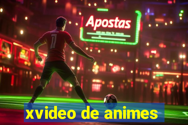 xvideo de animes